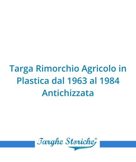 Targa Rimorchio Agricolo in Plastica dal 1963 al 1984 - Antichizzata