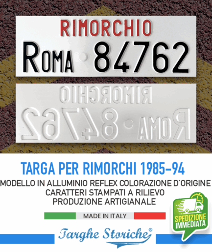 Targa Rimorchio Catarifrangente, con Caratteri in Rilievo Punzonati dal 1985 al 1994 con sigla di provincia