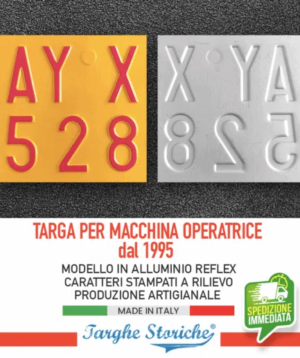 Targa per Macchine Operatrici Catarifrangente gialla, con Caratteri rossi in Rilievo Punzonati