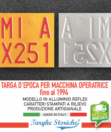 Targa per Macchine Operatrici Catarifrangente gialla, con Caratteri rossi in Rilievo Punzonati dal 1985 al 1994 (con sigla di provincia)