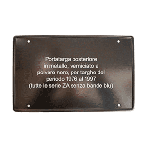 Portatarga per targa posteriore per veicoli dal 1976 al 1997 Metallo Nero - Modello per targa con provincia montata sopra la numerazione e "ZA" senza bande blu