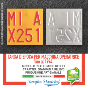 Targa per Macchine Operatrici Catarifrangente gialla, con Caratteri rossi in Rilievo Punzonati dal 1985 al 1994 (con sigla di provincia)